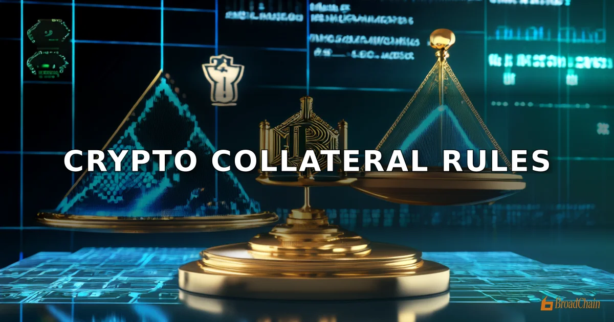 美国CFTC明确加密资产抵押试点规则：BTC/ETH按20%资本充足率，稳定币为2%