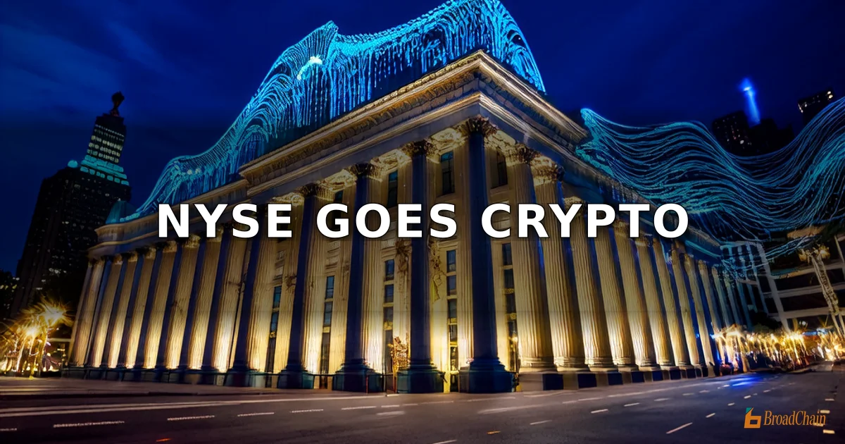 纽交所全力押注加密赛道，计划搭建代币化证券7×24小时交易平台
