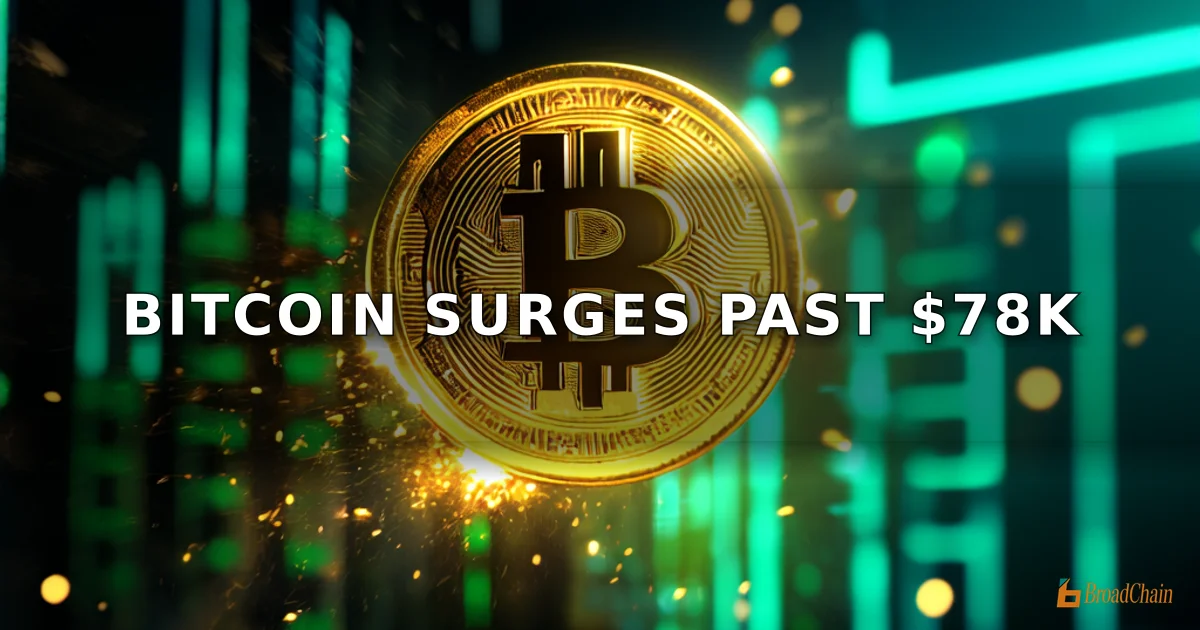 Geopolitisches Risikoaufschlag schwindet, Bitcoin erobert 78.000-Dollar-Marke zurück